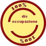 «E’ ufficiale: in Italia, la disoccupazione è al 100%»