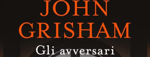 «Gli avversari» di John Grisham: tre brevi storie da leggere sotto l’ombrellone